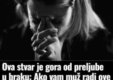 Ova stvar je gora od preljube u braku: Ako vam muž radi ove stvari, vi ste nesretna žena