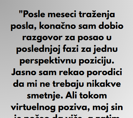 “Posle meseci traženja posla, konačno sam dobio razgovor za posao u poslednjoj fazi za jednu perspektivnu poziciju…” “Posle meseci traženja posla, konačno sam dobio razgovor za posao u poslednjoj fazi za jednu perspektivnu poziciju…”
