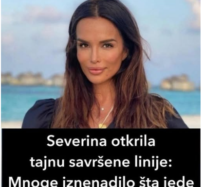 Severina otkrila tajnu savršene linije: Mnoge iznenadilo šta jede za doručak Severina otkrila tajnu savršene linije: Mnoge iznenadilo šta jede za doručak