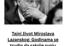 Tajni život Miroslava Lazanskog: Godinama se trudio da sakrije svoju mračnu stranu, čuvena dama ga raskrinkala do kraja Tajni život Miroslava Lazanskog: Godinama se trudio da sakrije svoju mračnu stranu, čuvena dama ga raskrinkala do kraja