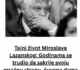 Tajni život Miroslava Lazanskog: Godinama se trudio da sakrije svoju mračnu stranu, čuvena dama ga raskrinkala do kraja