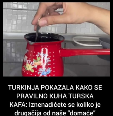TURKINJA POKAZALA KAKO SE PRAVILNO KUHA TURSKA KAFA: Iznenadićete se koliko je drugačija od naše “domaće” TURKINJA POKAZALA KAKO SE PRAVILNO KUHA TURSKA KAFA: Iznenadićete se koliko je drugačija od naše “domaće”