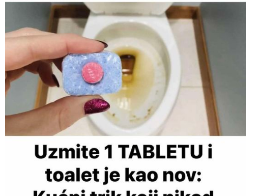 Uzmite 1 TABLETU i toalet je kao nov: Kućni trik koji nikad prije nisam znao! Uzmite 1 TABLETU i toalet je kao nov: Kućni trik koji nikad prije nisam znao!