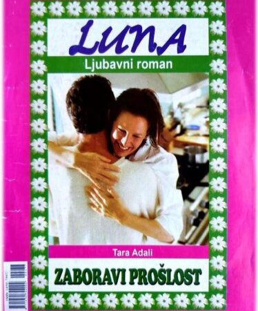 Zaboravi prošlost (ljubavna priča)