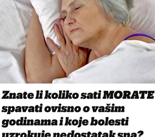 Znate li koliko sati morate spavati u zavisnosti od godina i koje bolesti nedostatak sna može uzrokovati? Zapamtite ovo!