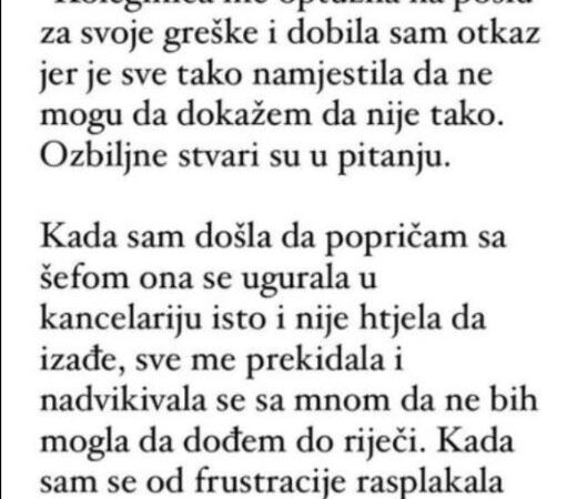 “Koleginica me optužila na poslu za svoje greške i dobila sam otkaz”