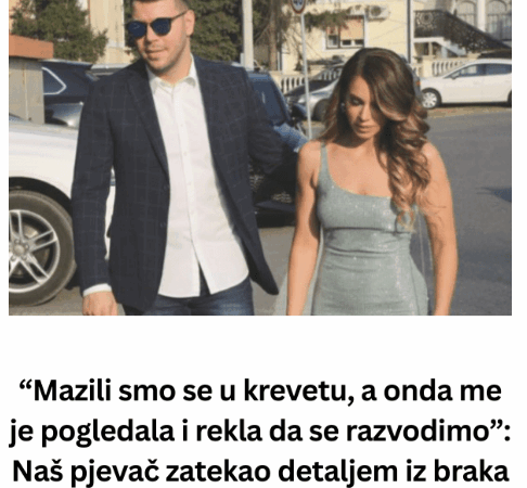 “Mazili smo se u krevetu, a onda me je pogledala i rekla da se razvodimo”: Naš pjevač zatekao detaljem iz braka – ostavila je troje zIatne djece i otišla