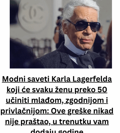 Modni saveti Karla Lagerfelda koji će svaku ženu preko 50 učiniti mlađom, zgodnijom i privlačnijom: Ove greške nikad nije praštao, u trenutku vam dodaju godine