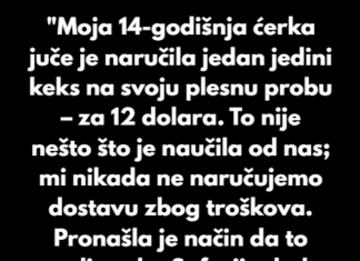 “Moja 14-godišnja ćerka juče je naručila jedan jedini keks na svoju plesnu probu – za 12 dolara…” “Moja 14-godišnja ćerka juče je naručila jedan jedini keks na svoju plesnu probu – za 12 dolara…”