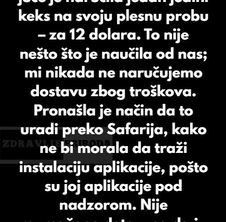 “Moja 14-godišnja ćerka juče je naručila jedan jedini keks na svoju plesnu probu – za 12 dolara…”