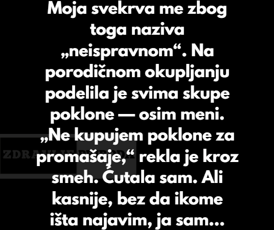 Neću dozvoliti svojoj svekrvi da me isključi zato što nemam decu
