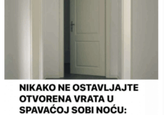 NIKAKO NE OSTAVLJAJTE OTVORENA VRATA U SPAVAĆOJ SOBI NOĆU: Razlog nije nimalo NAIVAN, spasite sebi ŽIVOT