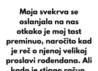 Nisam platio za 68. rođendan svoje svekrve — Ne može me više iskorišćavati Nisam platio za 68. rođendan svoje svekrve — Ne može me više iskorišćavati