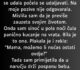 “Nisam vidjela svoju kćerku skoro godinu dana…”