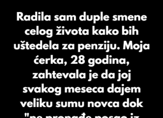 Odbijam da ispraznim životnu ušteđevinu da bih izdržavala svoju razmaženu ćerku. Odbijam da ispraznim životnu ušteđevinu da bih izdržavala svoju razmaženu ćerku.