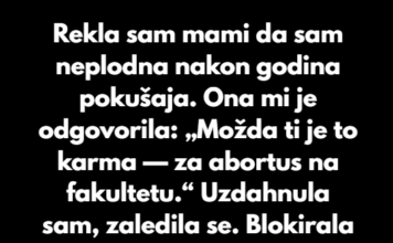 Odbijam da oprostim mami — nazvala je moju neplodnost „karmom“ Odbijam da oprostim mami — nazvala je moju neplodnost „karmom“