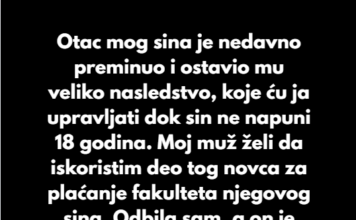 Odbila sam da podelim nasledstvo svog sina sa pastorkom — a muž me je primorao da platim Odbila sam da podelim nasledstvo svog sina sa pastorkom — a muž me je primorao da platim