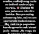 “Odbila sam da žrtvujem svoj san o medenom mesecu zbog njihove krize…”
