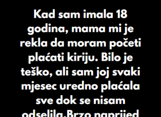 “Rekla sam mami da se može useliti samo ako pristane na moja pravila.” “Rekla sam mami da se može useliti samo ako pristane na moja pravila.”