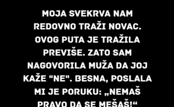 Rekla sam mužu da prestane da šalje novac svojoj majci — sada se ona ponaša kao žrtva. Rekla sam mužu da prestane da šalje novac svojoj majci — sada se ona ponaša kao žrtva.