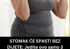 STOMAK ĆE SPASTI BEZ DIJETE: Jedite ovo samo 3 DANA za večeru i IZGUBIĆETE i do 6 KILOGRAMA!