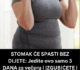 STOMAK ĆE SPASTI BEZ DIJETE: Jedite ovo samo 3 DANA za večeru i IZGUBIĆETE i do 6 KILOGRAMA!