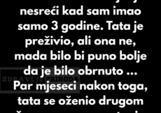 “Svoju mamu ne pamtim, izgubila je život u saobraćajnoj nesreći kad sam imao samo 3 godine”