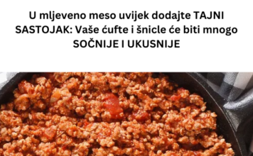 U mljeveno meso uvijek dodajte TAJNI SASTOJAK: Vaše ćufte i šnicle će biti mnogo SOČNIJE I UKUSNIJE U mljeveno meso uvijek dodajte TAJNI SASTOJAK: Vaše ćufte i šnicle će biti mnogo SOČNIJE I UKUSNIJE