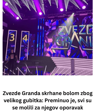 Zvezde Granda skrhane bolom zbog velikog gubitka: Preminuo je, svi su se molili za njegov oporavak