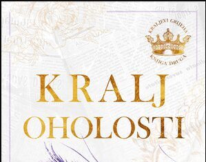 ~ Kraljevi grijeha ~ serijal kRALJ OHOLOSTI