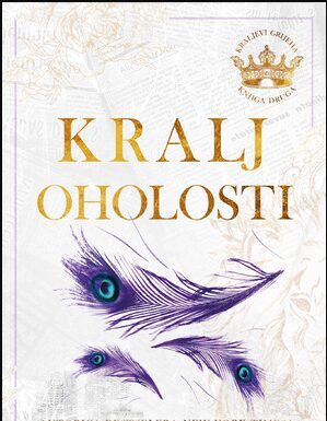 ~ Kraljevi grijeha ~ serijal kRALJ OHOLOSTI