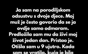“Ja sam na porodiljskom odsustvu s dvoje djece” “Ja sam na porodiljskom odsustvu s dvoje djece”