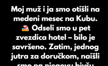 “Moj muž i ja smo otišli na medeni mesec na Kubu…” “Moj muž i ja smo otišli na medeni mesec na Kubu…”