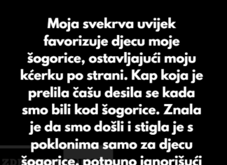 „Moja svekrva je favorizovala drugu djecu i ignorisala našu kćerku, pa sam se osvetila“ „Moja svekrva je favorizovala drugu djecu i ignorisala našu kćerku, pa sam se osvetila“