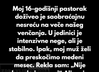 Odbila sam da otkažem medeni mesec zbog porodične krize Odbila sam da otkažem medeni mesec zbog porodične krize