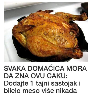 SVAKA DOMAĆICA MORA DA ZNA OVU CAKU: Dodajte 1 tajni sastojak i bijelo meso više nikada neće biti suho SVAKA DOMAĆICA MORA DA ZNA OVU CAKU: Dodajte 1 tajni sastojak i bijelo meso više nikada neće biti suho