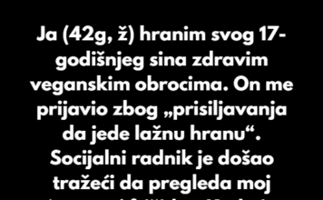 Moj tinejdžerski sin je prijavio socijalne službe da ga „gladujem“ jer mu ne kupujem meso Moj tinejdžerski sin je prijavio socijalne službe da ga „gladujem“ jer mu ne kupujem meso