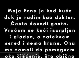 Odbijam da pomažem svojoj ženi koja je kod kuće oko kućnih poslova — ja sam doktor, ne kućepazitelj. Odbijam da pomažem svojoj ženi koja je kod kuće oko kućnih poslova — ja sam doktor, ne kućepazitelj.