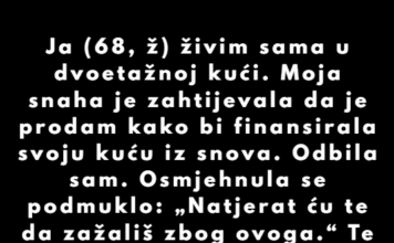 Odbijam prodati svoju porodičnu kuću da bi moja snaha kupila svoju kuću iz snova Odbijam prodati svoju porodičnu kuću da bi moja snaha kupila svoju kuću iz snova