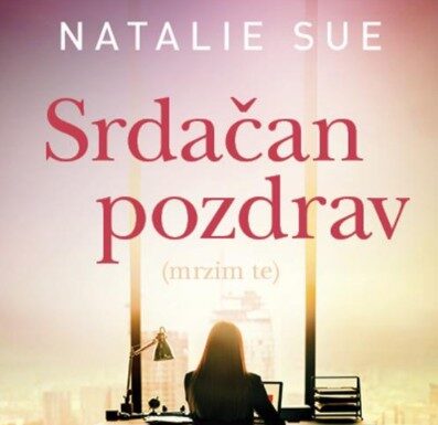 Srdačan pozdrav (mrzim te)