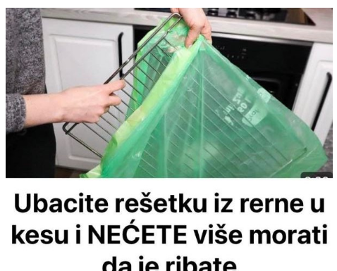 Ubacite Rešetku iz Rerne u Kesu i Nećete Više Morati da je Ribate Ubacite Rešetku iz Rerne u Kesu i Nećete Više Morati da je Ribate