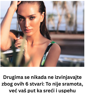 Drugima se nikada ne izvinjavajte zbog ovih 6 stvari: To nije sramota, već vaš put ka sreći i uspehu Drugima se nikada ne izvinjavajte zbog ovih 6 stvari: To nije sramota, već vaš put ka sreći i uspehu