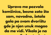 Istovremeno sam zbunjena i zgrožena pozivom koji sam upravo dobila od svoje komšinice… Istovremeno sam zbunjena i zgrožena pozivom koji sam upravo dobila od svoje komšinice…