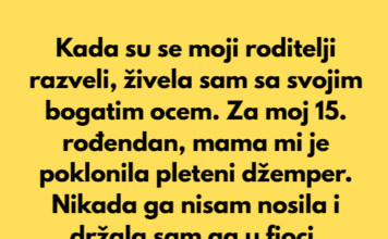 Kada su se moji roditelji razveli, živela sam sa ocem, jer je bio mnogo bogatiji od moje majke… Kada su se moji roditelji razveli, živela sam sa ocem, jer je bio mnogo bogatiji od moje majke…