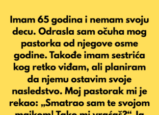 „Nemam svoju decu, nasledstvo sam ostavila sestriću — pastorak je besan.“ „Nemam svoju decu, nasledstvo sam ostavila sestriću — pastorak je besan.“