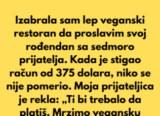 „Odbijam da platim svima samo zato što sam jedina veganka“ „Odbijam da platim svima samo zato što sam jedina veganka“