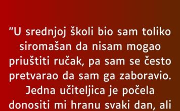 “U srednjoj školi bio sam toliko siromašan da nisam mogao” “U srednjoj školi bio sam toliko siromašan da nisam mogao”