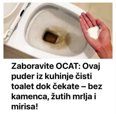 Zaboravite OCAT: Ovaj puder iz kuhinje čisti toalet za par minuta – bez kamenca, žutih mrlja i mirisa! Zaboravite OCAT: Ovaj puder iz kuhinje čisti toalet za par minuta – bez kamenca, žutih mrlja i mirisa!