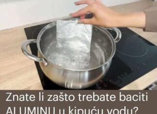 Znate li zašto trebate baciti ALUMINIJ u kipuću vodu? Jedna iskusna domaćica mi je savjetovala da to uradim i to je savršena pomoć u domaćinstvu Znate li zašto trebate baciti ALUMINIJ u kipuću vodu? Jedna iskusna domaćica mi je savjetovala da to uradim i to je savršena pomoć u domaćinstvu