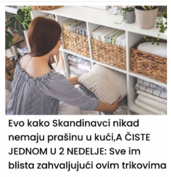 Evo kako Skandinavci nikad nemaju prašinu u kući,A ČISTE JEDNOM U 2 NEDELJE: Sve im blista zahvaljujući ovim trikovima Evo kako Skandinavci nikad nemaju prašinu u kući,A ČISTE JEDNOM U 2 NEDELJE: Sve im blista zahvaljujući ovim trikovima